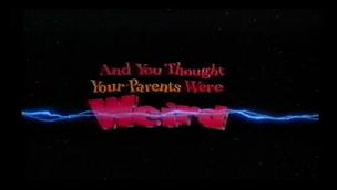 Trailer And You Thought Your Parents Were Weird