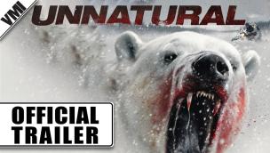Trailer Unnatural