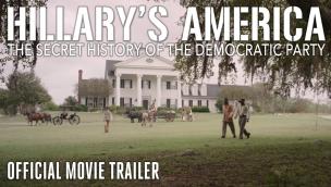 Trailer Hillary's America: The Secret History of the Democratic Party