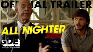Trailer All Nighter