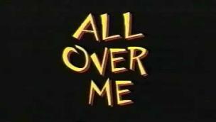 Trailer All Over Me