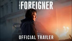 Trailer The Foreigner