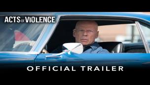 Trailer Acts of Violence
