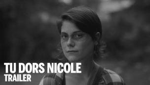 Trailer You're Sleeping Nicole