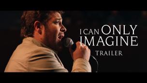 Trailer I Can Only Imagine