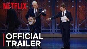 Trailer Steve Martin and Martin Short: An Evening You Will Forget for the Rest of Your Life