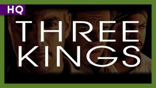 Trailer Three Kings