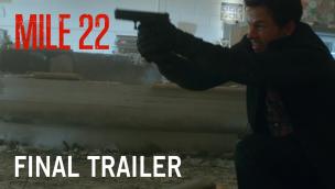 Trailer Mile 22