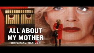 Trailer All About My Mother