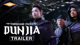 Trailer The Thousand Faces of Dunjia