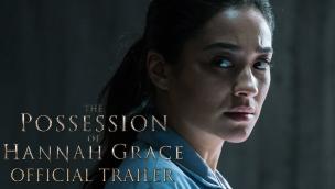 Trailer The Possession of Hannah Grace