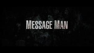 Trailer Message Man