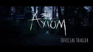 Trailer The Axiom