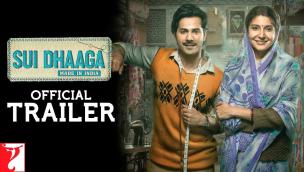 Trailer Sui Dhaaga: Made in India