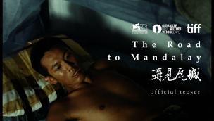 Trailer The Road to Mandalay