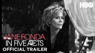 Trailer Jane Fonda in Five Acts