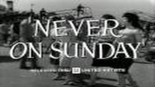 Trailer Never on Sunday
