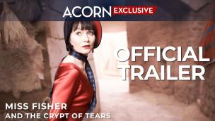 Trailer Miss Fisher & the Crypt of Tears