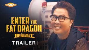 Trailer Enter the Fat Dragon