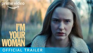 Trailer I'm Your Woman
