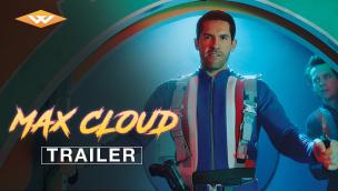Trailer The Intergalactic Adventures of Max Cloud