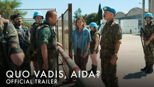 Trailer Quo Vadis, Aida?