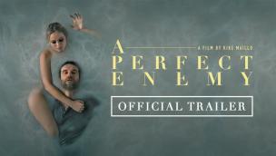 Trailer A Perfect Enemy