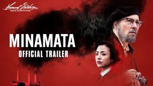 Trailer Minamata