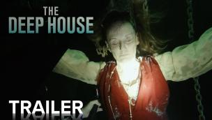 Trailer The Deep House