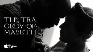 Trailer The Tragedy of Macbeth