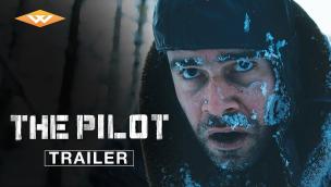 Trailer The Pilot. A Battle for Survival