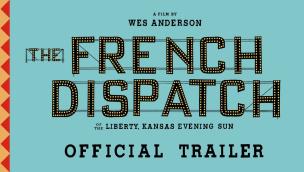 Trailer The French Dispatch