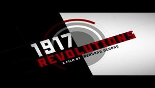 Trailer 1917: One Year, Two Revolutions