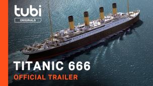 Trailer Titanic 666