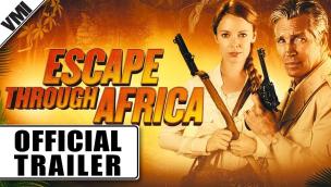 Trailer Escape Through Africa