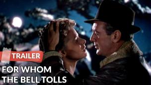 Trailer For Whom the Bell Tolls
