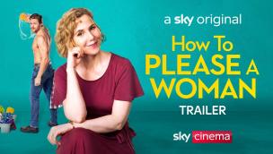 Trailer How to Please a Woman