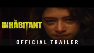 Trailer The Inhabitant
