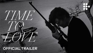 Trailer Time to Love