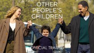 Trailer Other People's Children