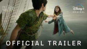 Trailer Peter Pan & Wendy