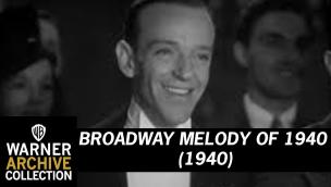 Trailer Broadway Melody of 1940