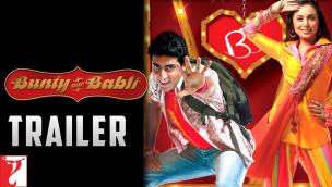 Trailer Bunty Aur Babli