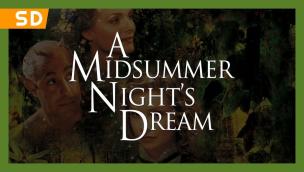 Trailer A Midsummer Night's Dream