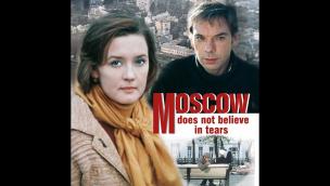 Trailer Moscow Does Not Believe in Tears