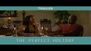 Trailer The Perfect Holiday