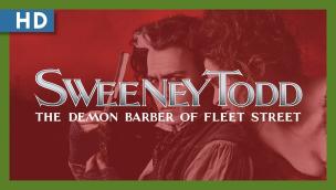 Trailer Sweeney Todd: The Demon Barber of Fleet Street
