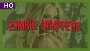 Trailer Zombie Strippers!