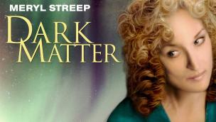 Trailer Dark Matter