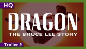 Trailer Dragon: The Bruce Lee Story